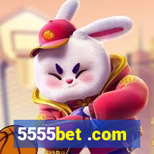 5555bet .com